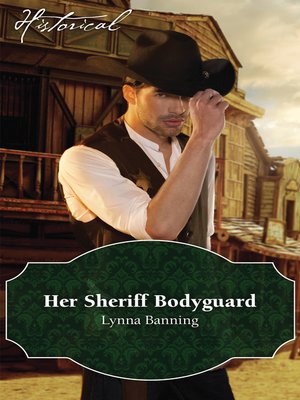 cover image of Her Sheriff Bodyguard